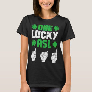 ASL Dad Sign Language Deaf Pride Father St Patrick T-Shirt