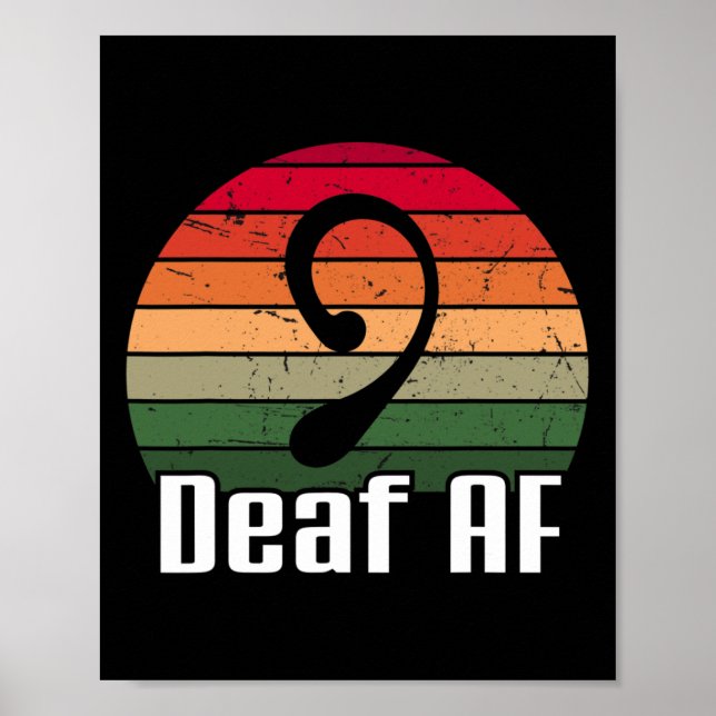 ASL Deaf AF Sign Language Deaf Awareness  (Front)