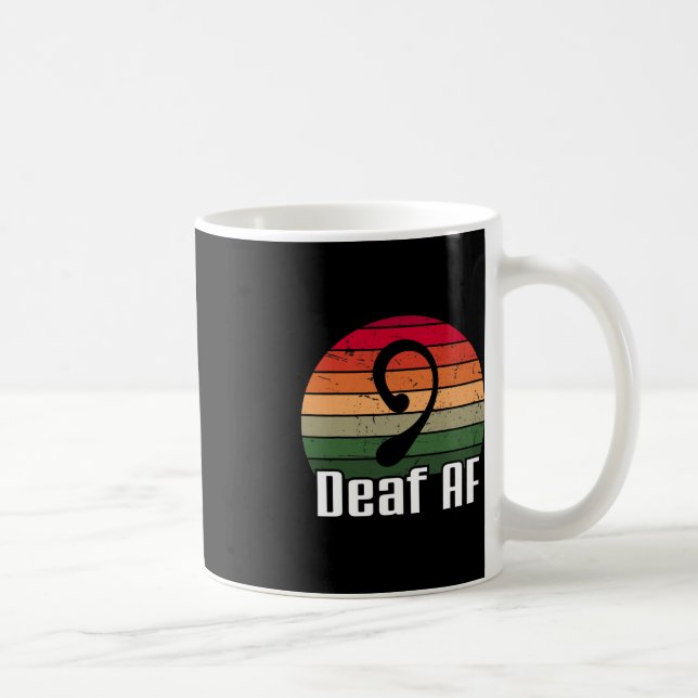 ASL Deaf AF Sign Language Deaf Awareness  Coffee Mug (Right)