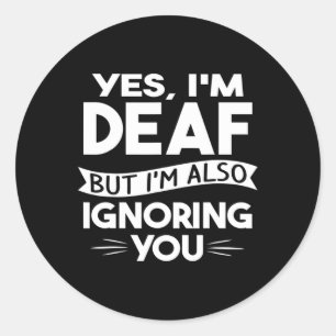 ASL Deaf Awareness Hearing Loss Deaf Culture and S Classic Round Sticker