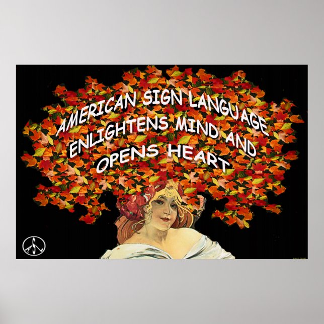 ASL Enlightens Mind and Opens Heart  36" x 24" Poster (Front)