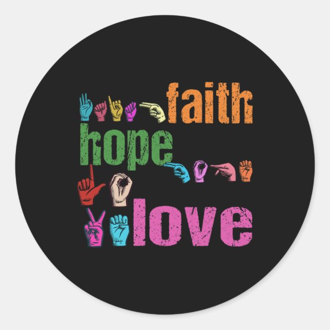 ASL Faith Hope Love American Sign Language Christi Classic Round Sticker (Front)