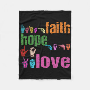 Asl Faith Hope Love American Sign Language Christi Fleece Blanket