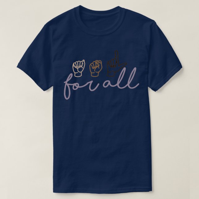ASL for all T-Shirt (Design Front)
