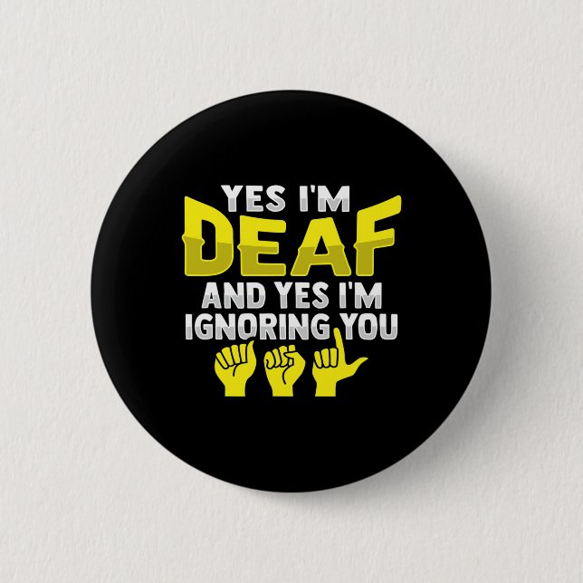 Asl Hand Gesture Deaf Hearing Loss Awareness 11  Button (Front)