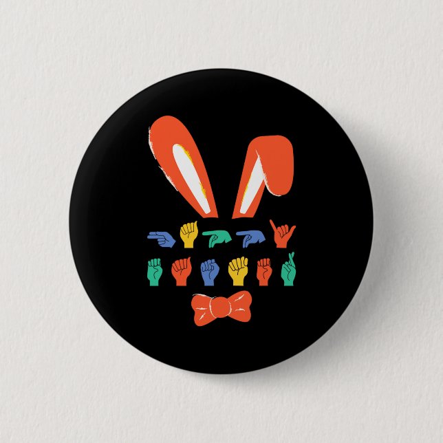 Asl happy easter candy sign language eggs women t button (Front)