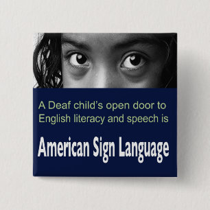 ASL Helps Deaf Child to Learn English. Button
