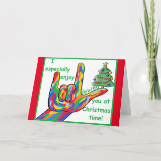ASL I Especially Enjoy Loving You at Christmas Tim Card
