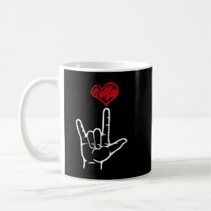 ASL I Love You Hand Heart American Sign Language Coffee Mug