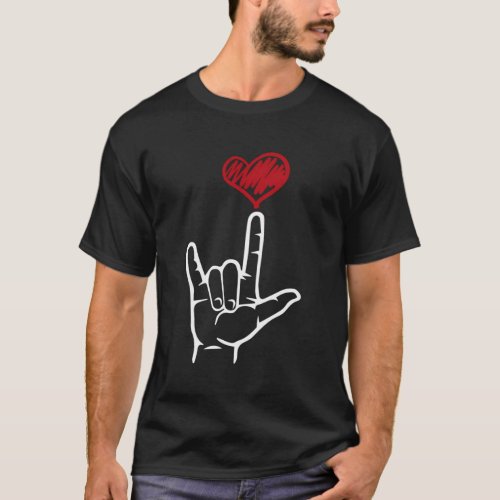 Asl I Love You Hand Heart American Sign Language T_Shirt