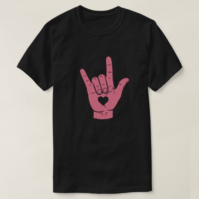  ASL "I Love You" Sign Language Hand with Heart T-Shirt (Design Front)