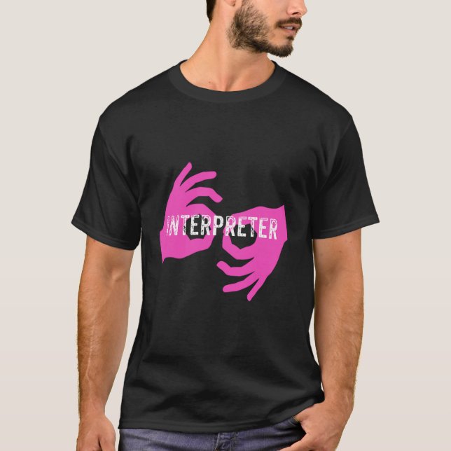 Asl Interpreter Hoodie T-Shirt (Front)
