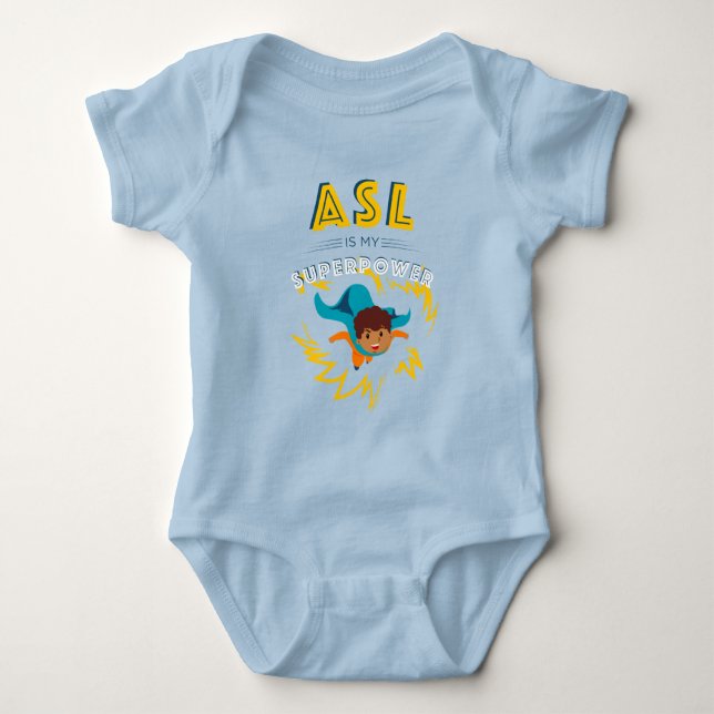 ASL is My Superpower Baby Bodysuit (Front)