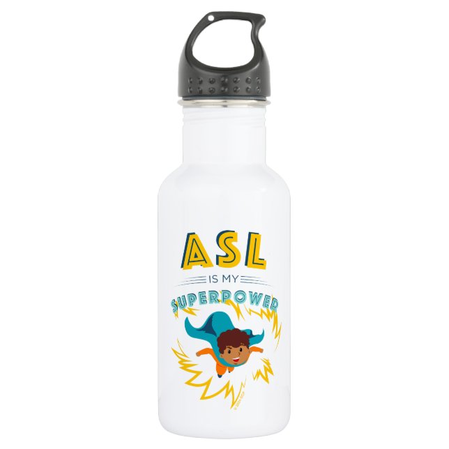 ASL is My Superpower Stainless Steel Water Bottle (Front)