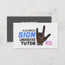 ASL, Love Gesture, Sign Language Tutor, Teacher Business Card