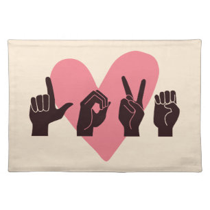ASL Love IV - Valentine's Day Cloth Placemat