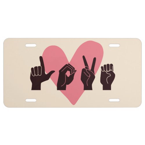 ASL Love IV _ Valentines Day License Plate