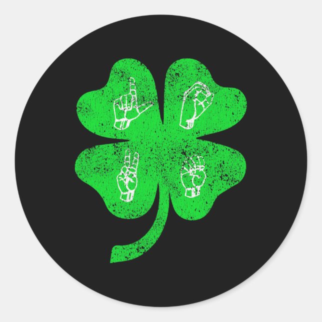 ASL Love Sign Language St Patrick's Day Deaf Aware Classic Round Sticker (Front)