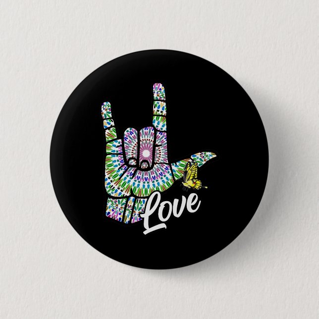 ASL Love You Hand Sign Language Butterfly Deaf Awa Button (Front)