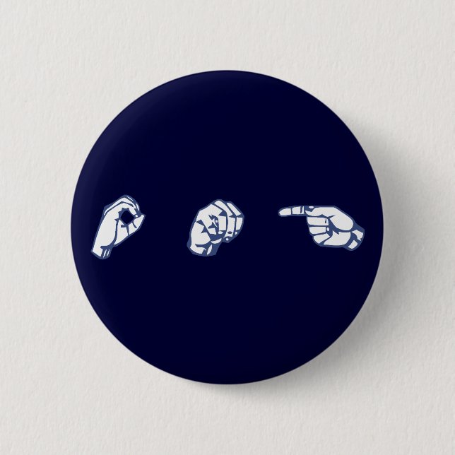 ASL OMG PINBACK BUTTON (Front)