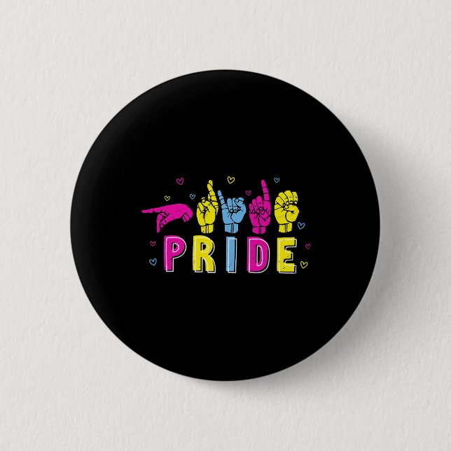 Asl Pride Pan Rainbow Sign Language Deaf Awareness Button (Front)