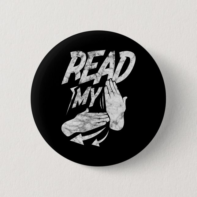 ASL Read My Hand Deaf American Sign Language Distr Button (Front)