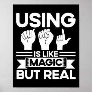 Asl Sign Language Asl Like Magic But Real Deaf
