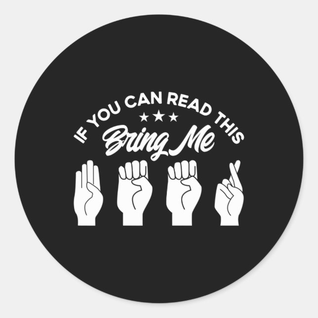Asl Sign Language Bring Me Beer Deaf  Classic Round Sticker (Front)