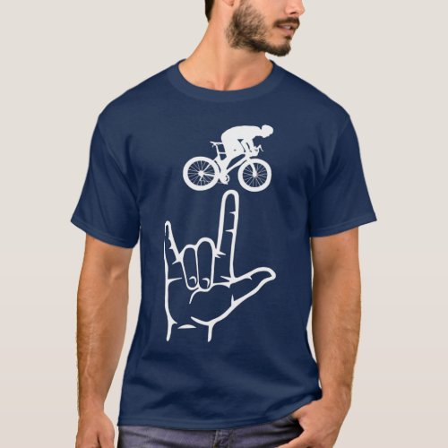 ASL Sign Language Cycling Sport I Love You Hand T_Shirt