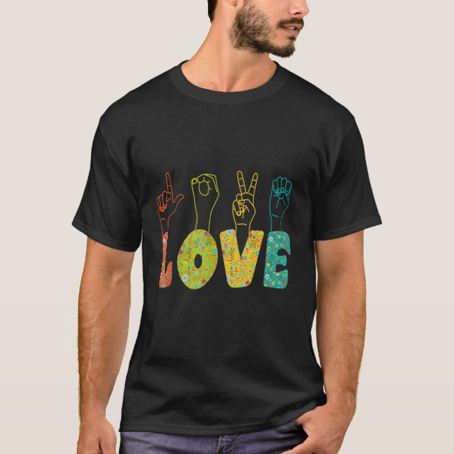 ASL Sign Language I Loves You American Sign Langua T-Shirt (Front)