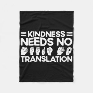 Asl Sign Language Kindness Needs No Translation De Fleece Blanket