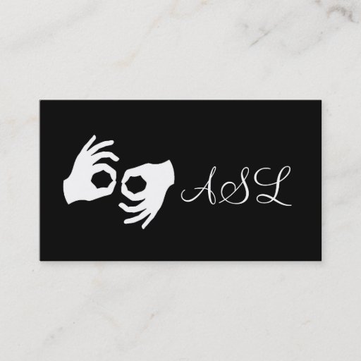 Customizable ASL, Sign Language,  Translator, Business Card