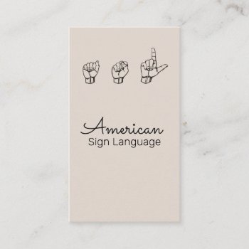 Asl  Sign Language   Translator  Business Card by ArtisticEye at Zazzle