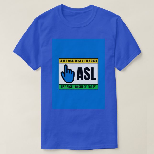 ASL T-Shirt (Design Front)