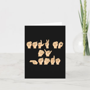 ASL Talk to my Hands American Sign Language  Card
