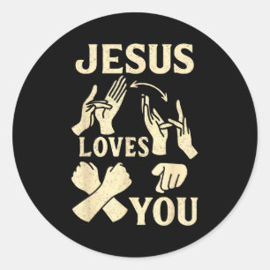 Asl Teacher American Sign Language Christian Jesus Classic Round Sticker