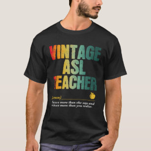 ASL Teacher Appreciation Week Back to School  2 T-Shirt