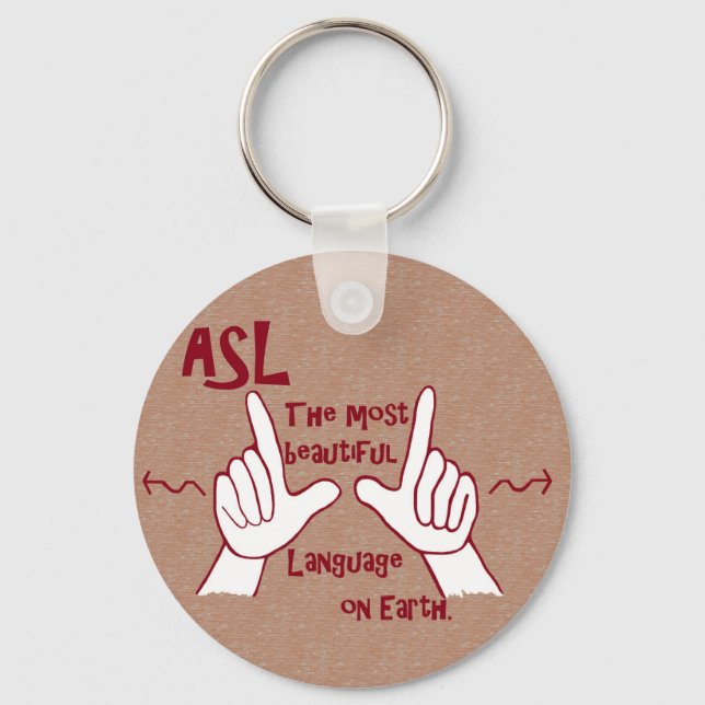 ASL The Most Beautiful Language Keychain (Front)