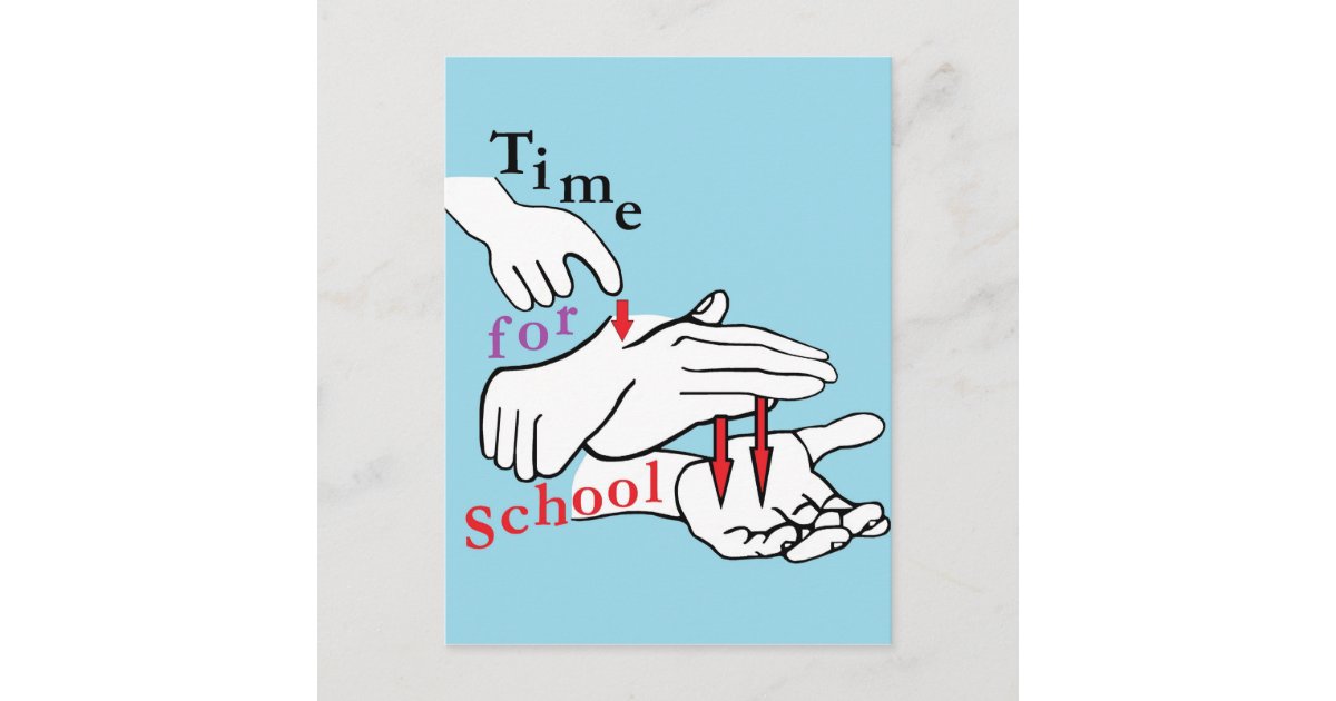 ASL Time for School Postcard | Zazzle