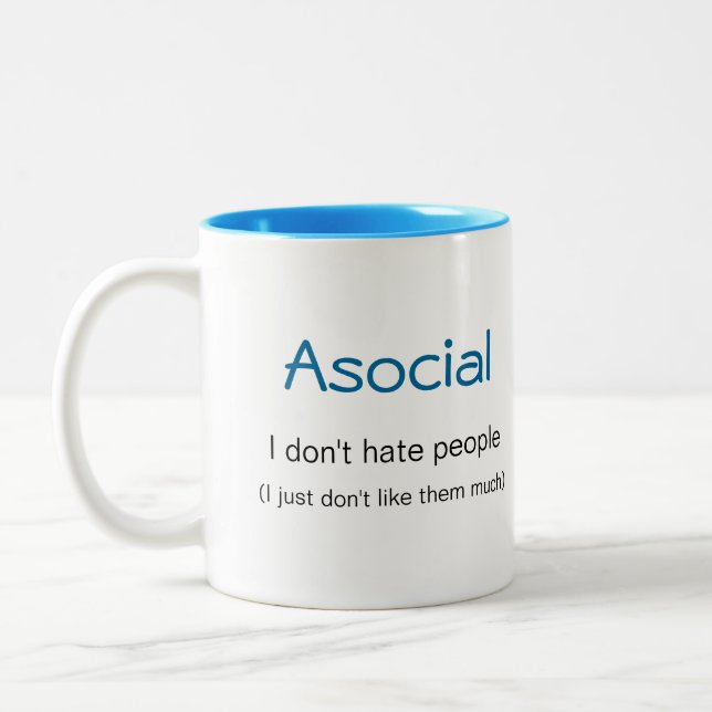 Asocial definition (I Don't Hate People) Two-Tone Coffee Mug (Left)
