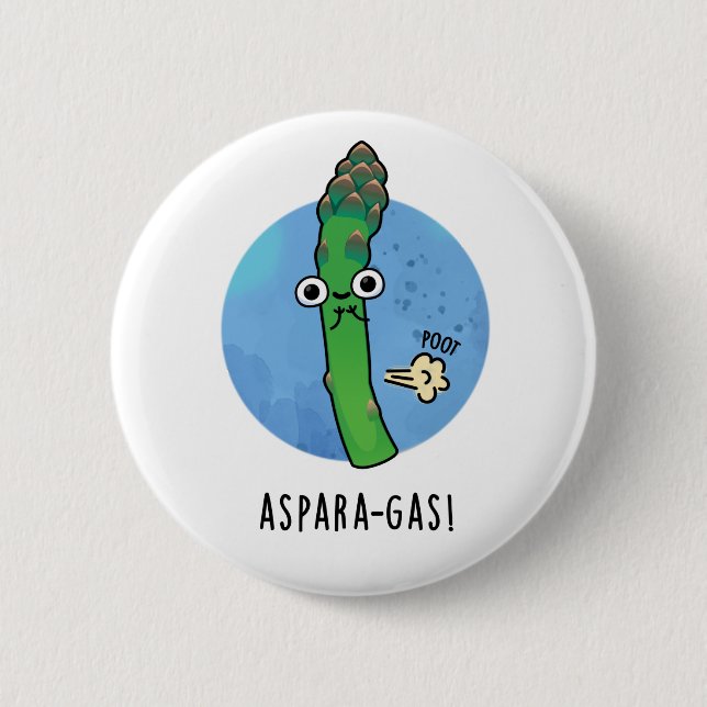 Aspara-gas Funny Asparagus Veggie Pun  Button (Front)