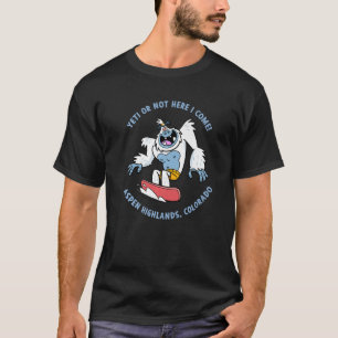 Aspen Highlands Colorado Yeti Snowboarding Vacatio T-Shirt