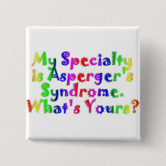 Asperger Specialty Button
