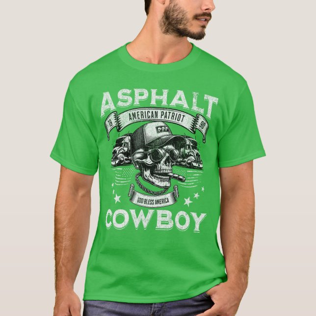 Asphalt Cowboy American Flagruck Driverrucker Dies T-Shirt (Front)