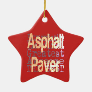 Asphalt Paver Extraordinaire Ceramic Ornament