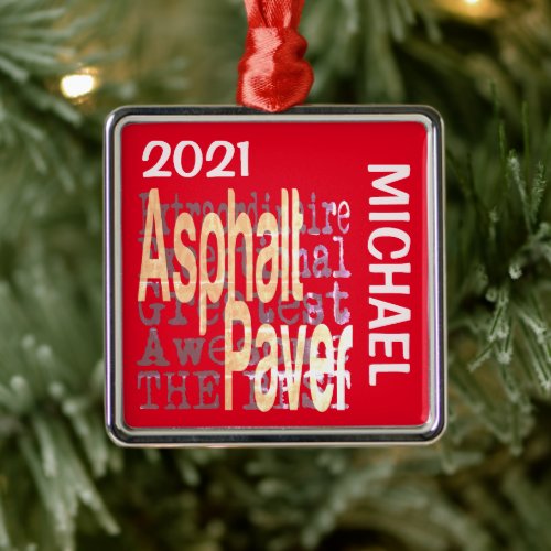 Asphalt Paver Extraordinaire CUSTOM Metal Ornament