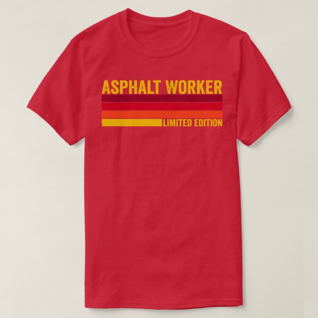 Asphalt Worker T-Shirt (Design Front)