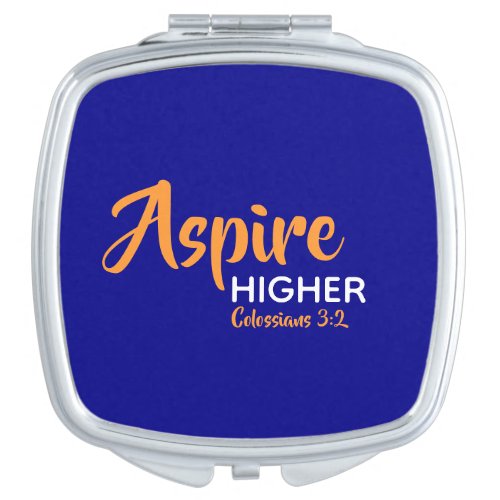 ASPIRE HIGHER Inspirational Christian Blue Compact Mirror