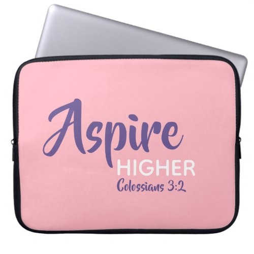 ASPIRE HIGHER Inspirational Christian Pink Laptop Sleeve