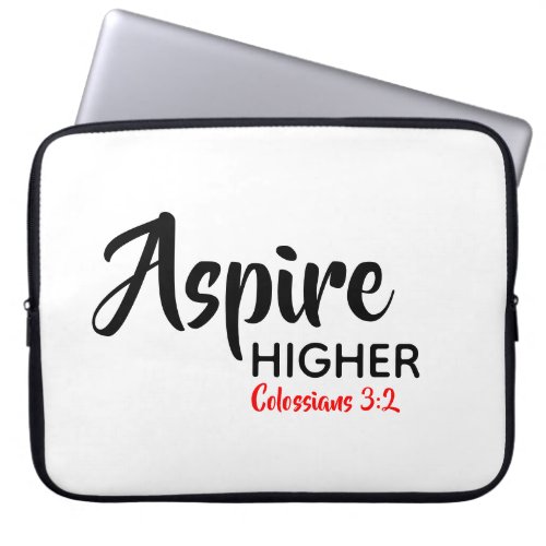 ASPIRE HIGHER Inspirational Christian Scripture Laptop Sleeve